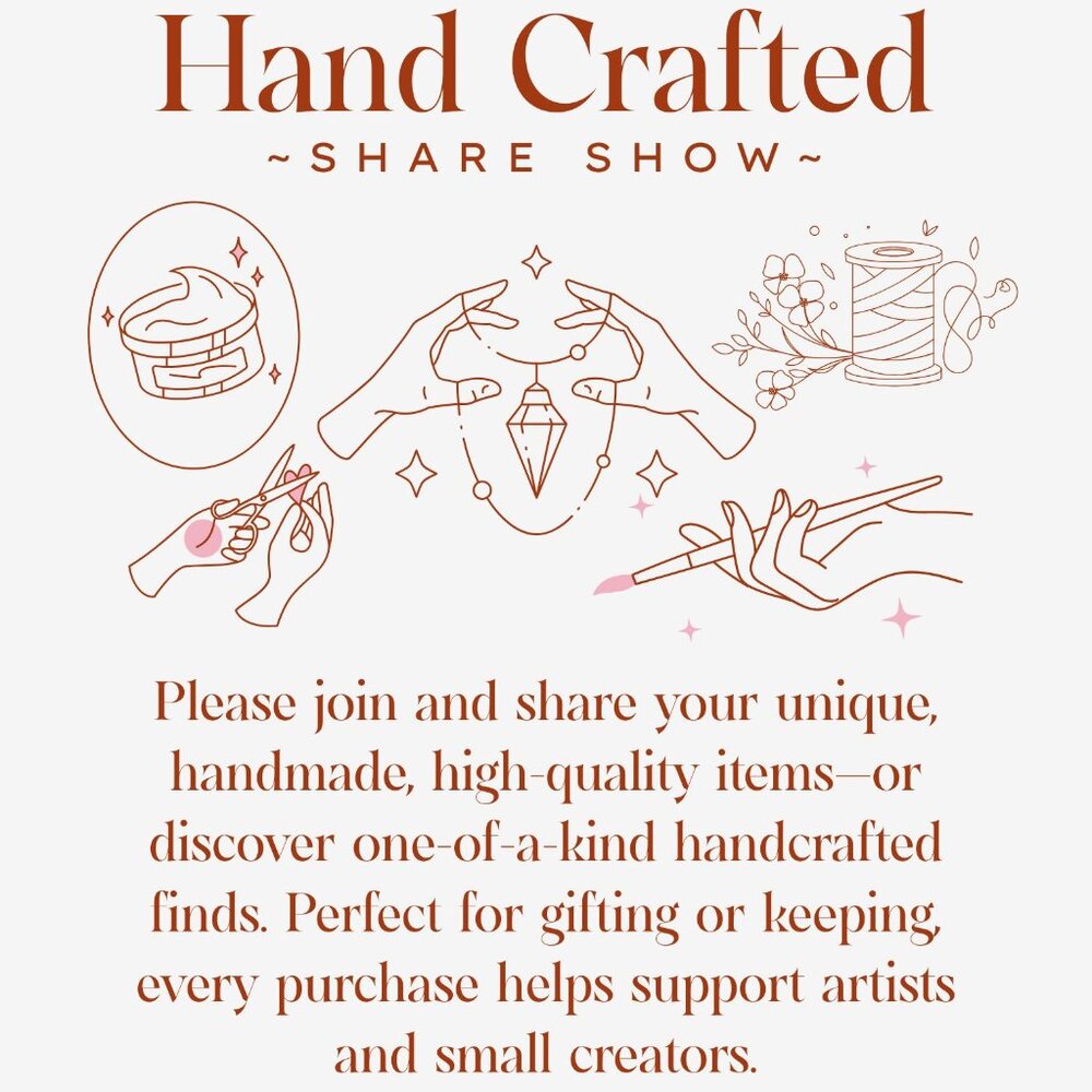 ✂️ 🧶Hand Crafted Share Show! 🎨🫧 - Picture 1 of 1